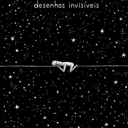 DESENHOS INVISÍVEIS