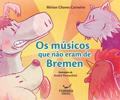 OS MÚSICOS QUE NÃO ERAM DE BREMEN