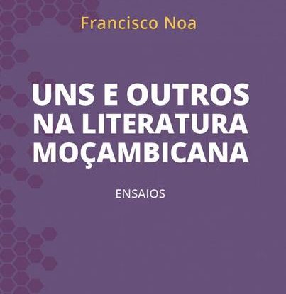 UNS E OUTROS NA LITERATURA MOÇAMBICANA