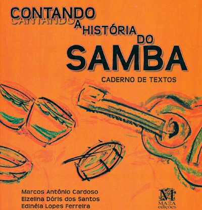 CONTANDO A HISTÓRIA DO SAMBA