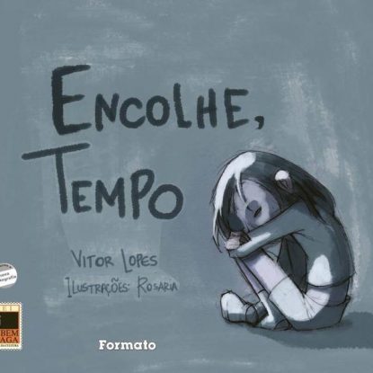 ENCOLHE, TEMPO
