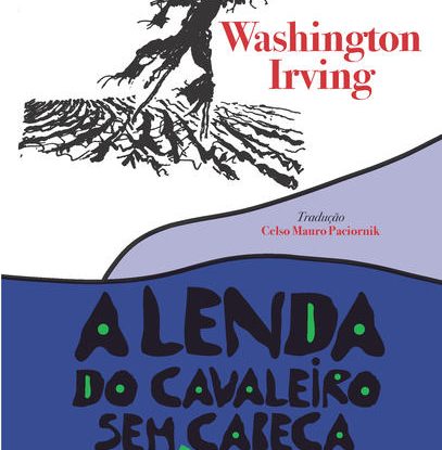 A LENDA DO CAVALEIRO SEM CABEÇA