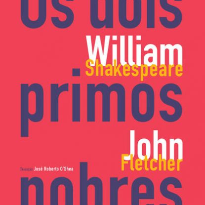 OS DOIS PRIMOS NOBRES