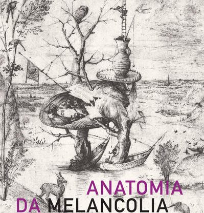 ANATOMIA DA MELANCOLIA