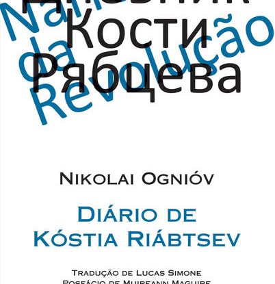DIÁRIO DE KÓSTIA RIÁBTSEV