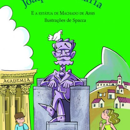 JOAQUIM E MARIA E A ESTÁTUA DE MACHADO DE ASSIS