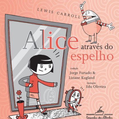 ALICE ATRAVÉS DO ESPELHO