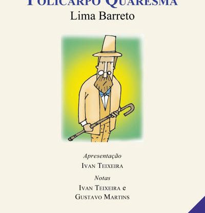 TRISTE FIM DE POLICARPO QUARESMA