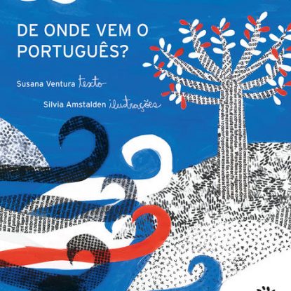 DE ONDE VEM O PORTUGUÊS?