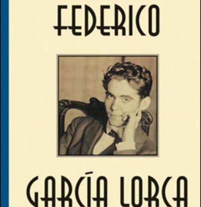 ANTOLOGIA POÉTICA - FEDERICO GARCIA LORCA