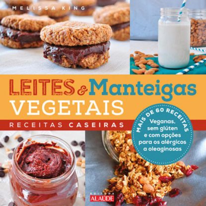 LEITES E MANTEIGAS VEGETAIS