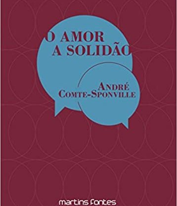 AMOR A SOLIDÃO, O