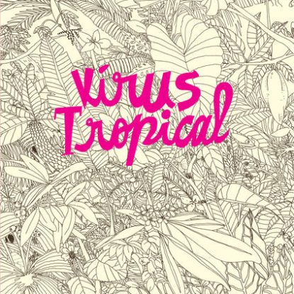 VÍRUS TROPICAL