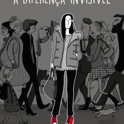 A DIFERENÇA INVISÍVEL
