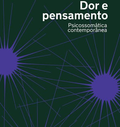 DOR E PENSAMENTO