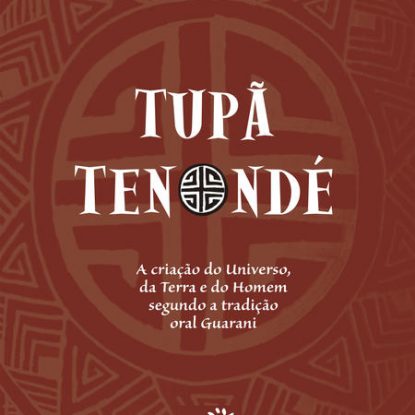 TUPÃ TENONDÉ