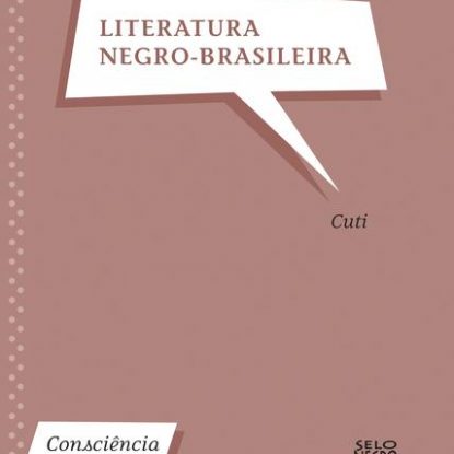LITERATURA NEGRO-BRASILEIRA
