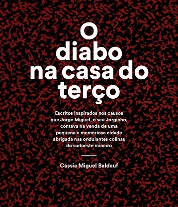 O DIABO NA CASA DO TERÇO