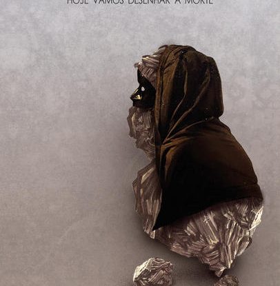 HOJE VAMOS DESENHAR A MORTE