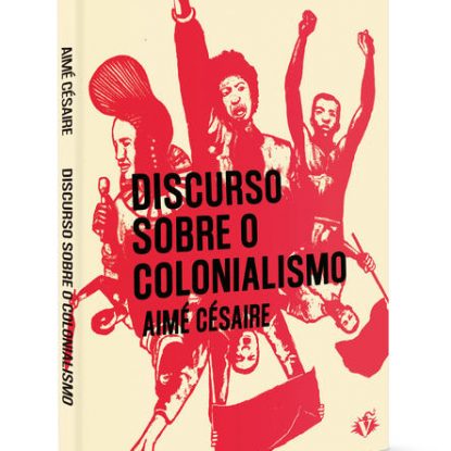 DISCURSO SOBRE O COLONIALISMO