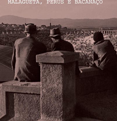 MALAGUETA, PERUS E BACANAÇO