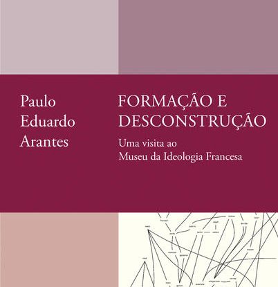 FORMAÇÃO E DESCONSTRUÇÃO