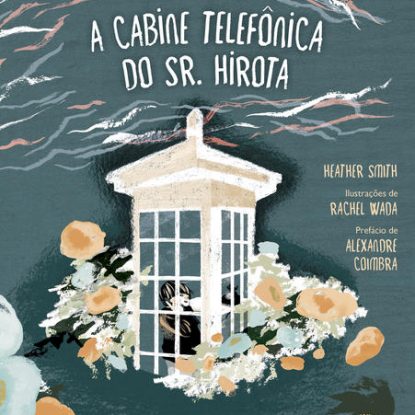 A CABINE TELEFÔNICA DO SR. HIROTA