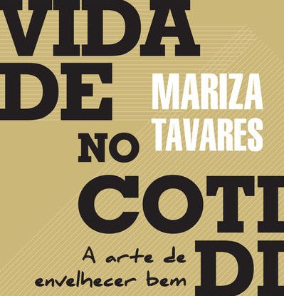 LONGEVIDADE NO COTIDIANO