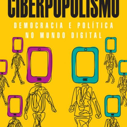 CIBERPOPULISMO