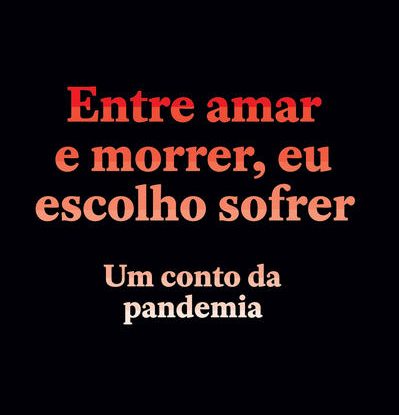 ENTRE AMAR E MORRER, EU ESCOLHO SOFRER