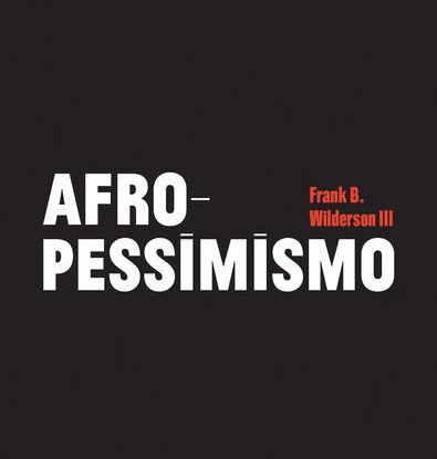 AFROPESSIMISMO