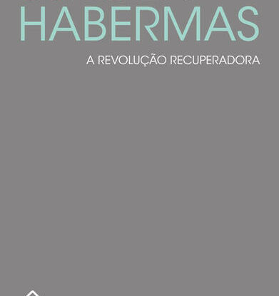 A REVOLUÇÃO RECUPERADORA