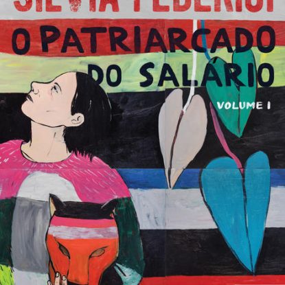 O PATRIARCADO DO SALÁRIO