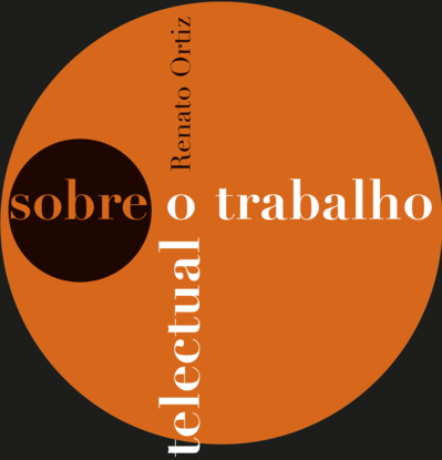 SOBRE O TRABALHO INTELECTUAL