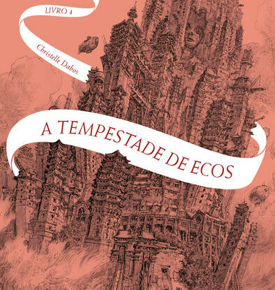 A TEMPESTADE DE ECOS