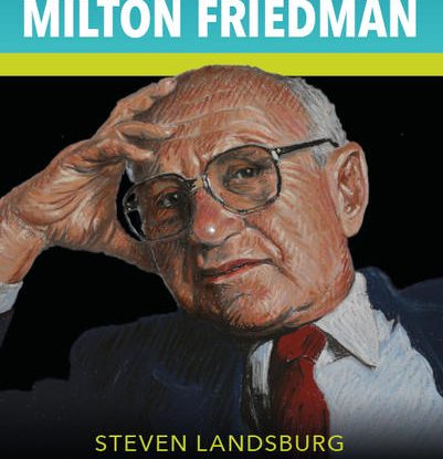 O ESSENCIAL DE MILTON FRIEDMAN