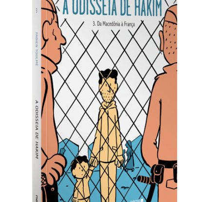 A ODISSEIA DE HAKIM (VOL. 3) - DA MACEDÔNIA À FRANÇA