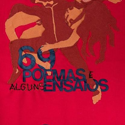 69 POEMAS E ALGUNS ENSAIOS