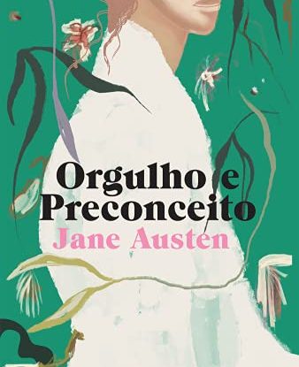 ORGULHO E PRECONCEITO