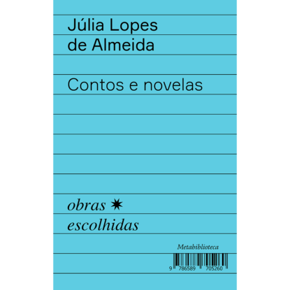 CONTOS E NOVELAS: OBRAS ESCOLHIDAS