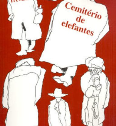 CEMITÉRIO DE ELEFANTES