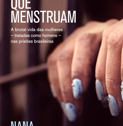 PRESOS QUE MENSTRUAM