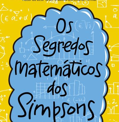 OS SEGREDOS MATEMÁTICOS DOS SIMPSONS