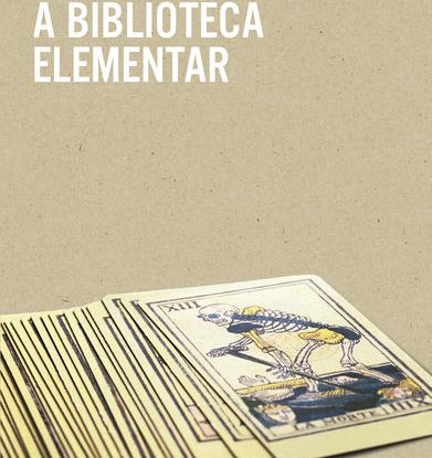 A BIBLIOTECA ELEMENTAR