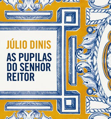 AS PUPILAS DO SENHOR REITOR