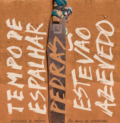 TEMPO DE ESPALHAR PEDRAS