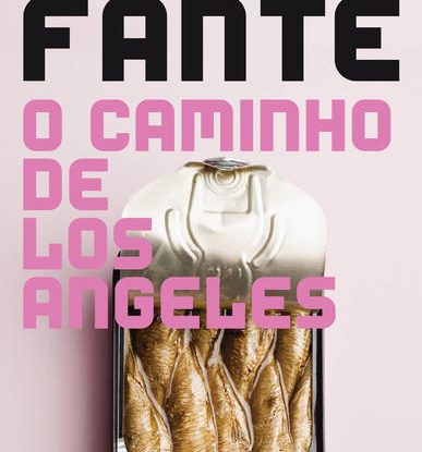 O CAMINHO DE LOS ANGELES