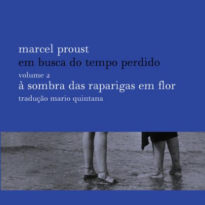 À SOMBRA DAS RAPARIGAS EM FLOR