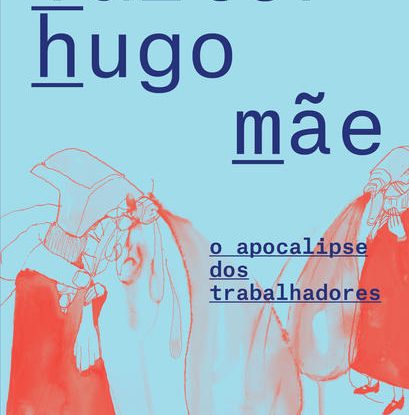 O APOCALIPSE DOS TRABALHADORES