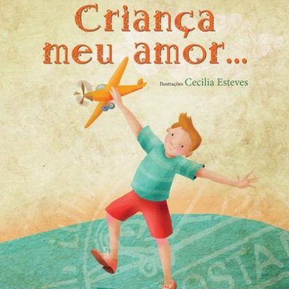 CRIANÇA MEU AMOR